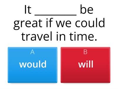 Quiz Second and First Conditional