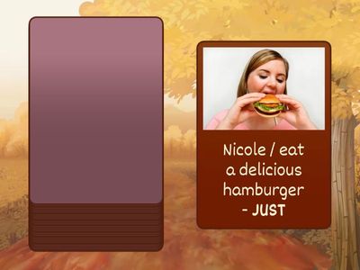 Just / Already / Yet