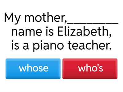 EF El 4a whose/who's