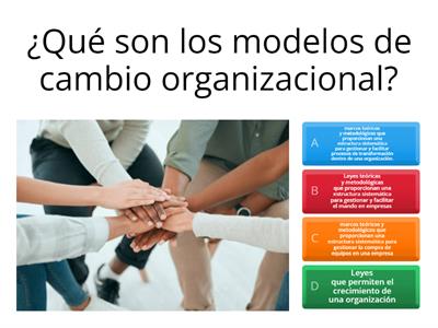 Modelos de Cambio Organizacional 