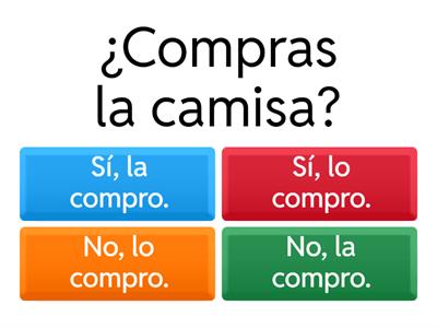 Direct Object Pronouns in Spanish 