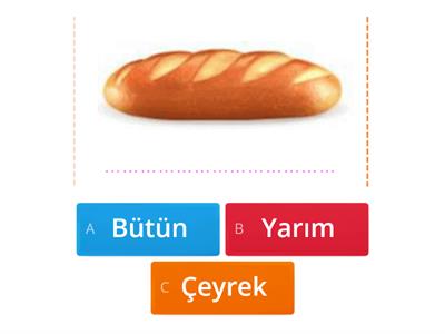 Bütün- Yarım -Çeyrek okul öncesi