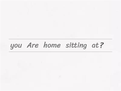 Order the words to make questions.