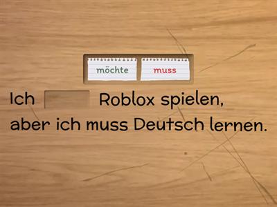 Möchten oder müssen?