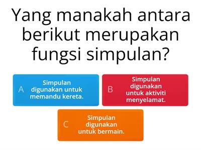 KUIZ IKATAN DAN SIMPULAN TKRS