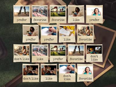 Like / Don't like / Prefer / Favorite (Speak)