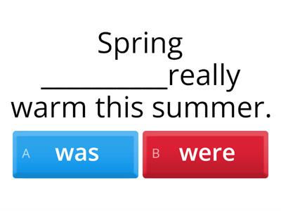 Was or were