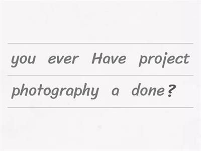 Unit 3: grammar practice: have you ever/how long