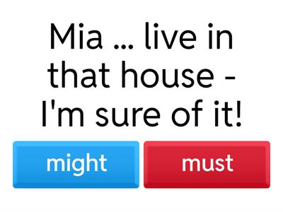 Modal Verbs of Possibility