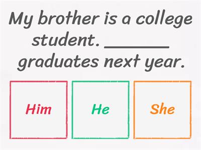 SUBJECT OR OBJECT PRONOUN?