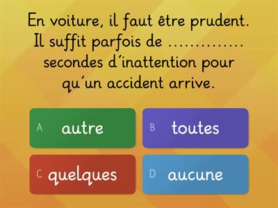 Les adjectifs indéfinis