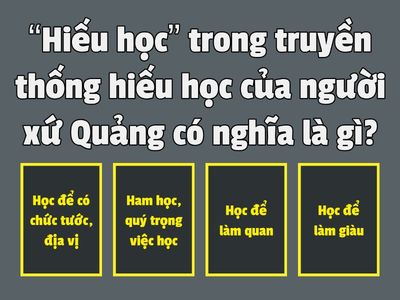TRUYỀN THỐNG HIẾU HỌC XỨ QUẢNG