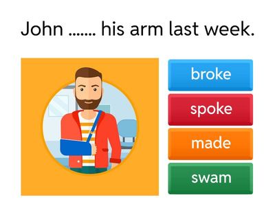 Mr. Figueroa - Grade 5 - Simple past tense with irregular verbs quiz