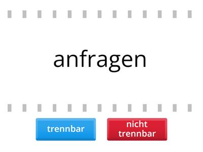 Trennbar oder nicht trennbar?