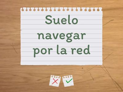 ¿Qué sueles hacer?