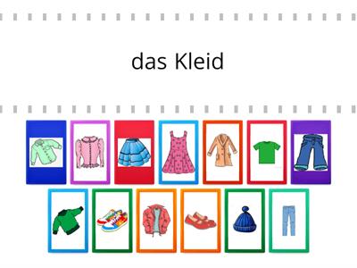 Die Kleidung