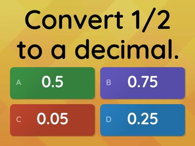 Converting Fractions to Decimals with Friendly Denominators