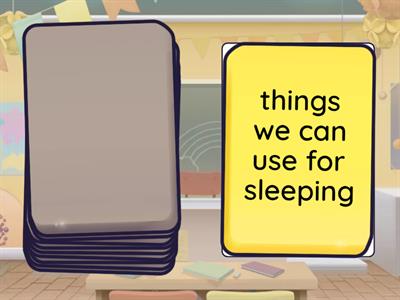 Name three. Furniture