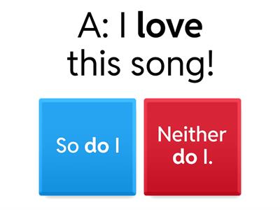 So, too, either, neither