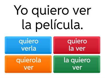 Direct Object Pronouns Placement in Spanish