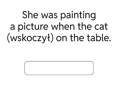 Past Simple and Continuous