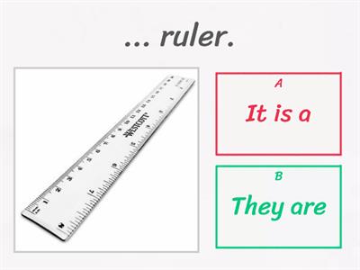 School things - It is/ they are