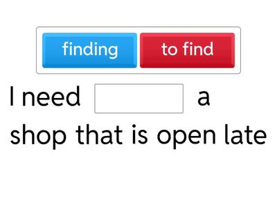 Infinitive or Ing form 