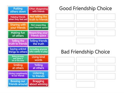 Good vs. Bad Friendship Choices