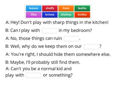 Plurals -f/-fe into ves nouns irregular