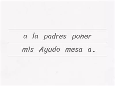 Ordena las frases: Yo me quedo en casa