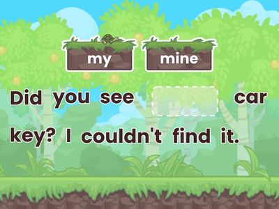 Possessive Adjectives or Possessive Pronouns (2)