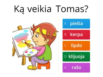 Ką veikia vaikai?