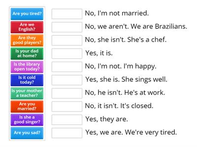 QUESTIONS AND ANSWERS - TO BE - PRESENT SIMPLE