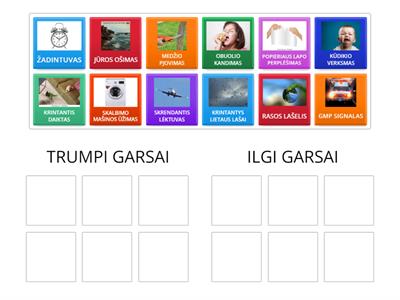 TRUMPI IR ILGI GARSAI