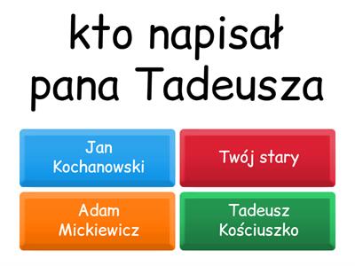 test z pana Tadeusza