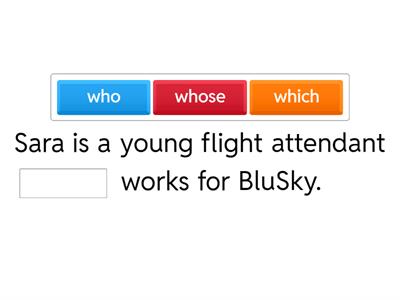 ENGLISH - who, that, which, whose, where