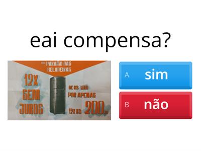 Será que vira?