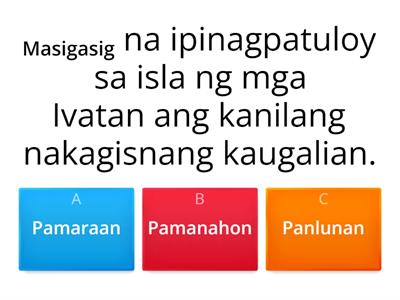 PAGTATAYA: Pang-abay naPamaraan, Pamanahon, Panlunan 