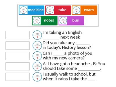 GG4 - page 32 ex 7 - Chris' Escuela de Idiomas - Voc Builder - Take collocations