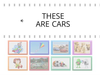  THIS IS OR THESE ARE