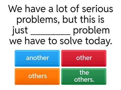 Another, other, others, the others