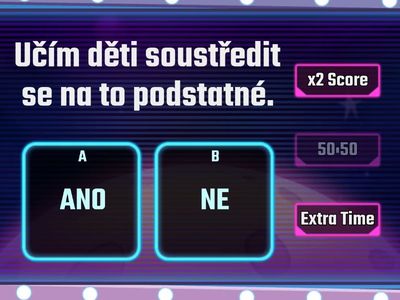 Je to správná věta? Vyberte "Ano" nebo "Ne".