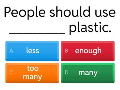 Too, enough, too many & too much