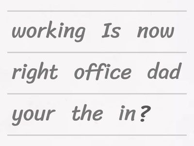 Present Progressive Yes/No Questions - Unscramble