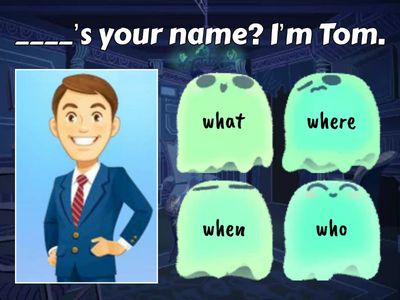 When, where, who, what