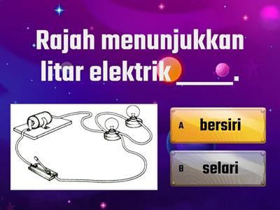  SAINS TAHUN 5 : Litar Elektrik