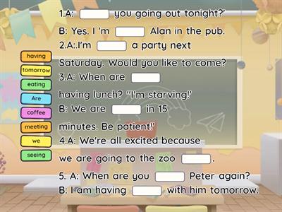 Present Continuous for future arrangements