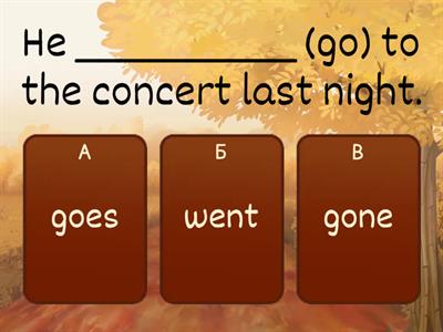 Past Simple (irregular verbs)