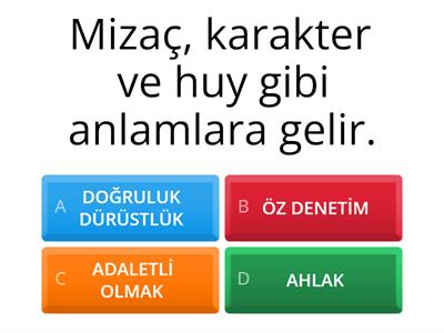 AHLAKİ DAVRANIŞLAR KAVRAMLAR 