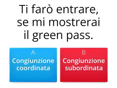 Congiunzioni coordinanti e subordinanti